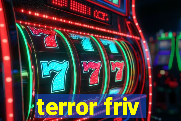 terror friv